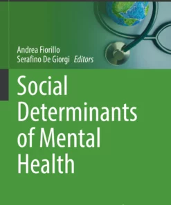 Social Determinants of Mental Health: