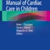 Manual of Cardiac Care in Children: