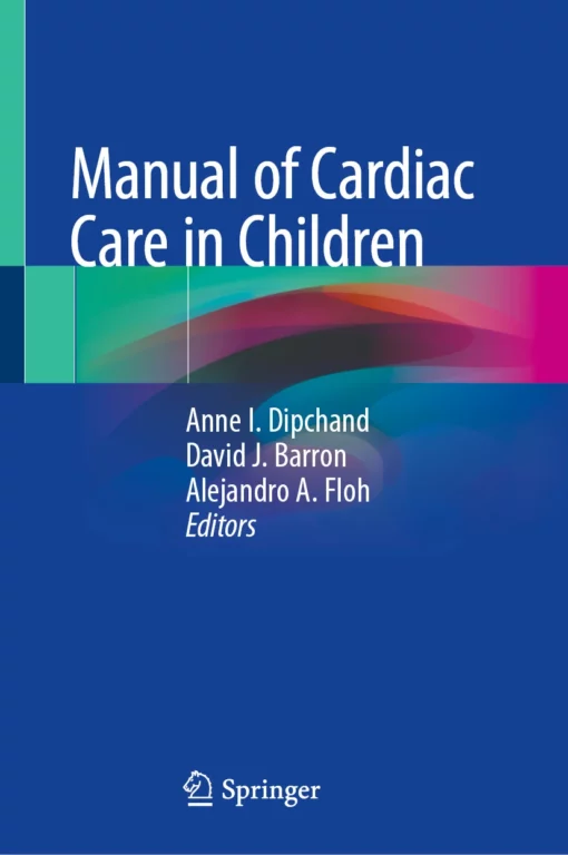 Manual of Cardiac Care in Children: