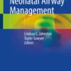 Neonatal Airway Management: