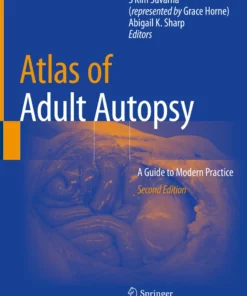 Atlas of Adult Autopsy: A Guide to Modern Practice