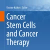Cancer Stem Cells and Cancer Therapy: