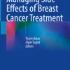 Managing Side Effects of Breast Cancer Treatment: