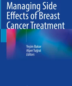 Managing Side Effects of Breast Cancer Treatment: