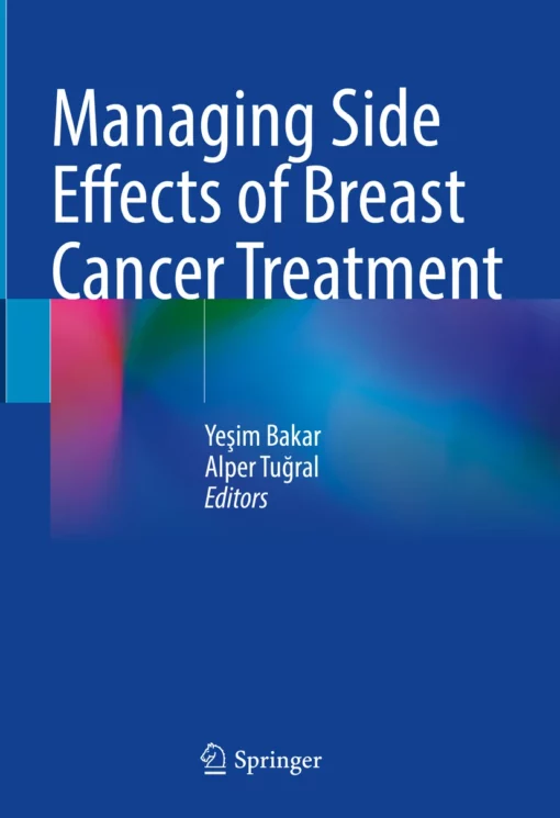 Managing Side Effects of Breast Cancer Treatment: