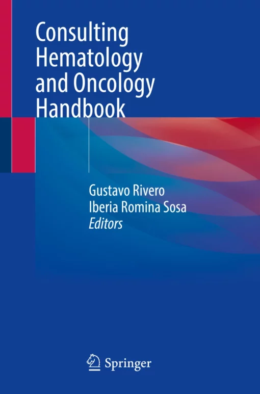 Consulting Hematology and Oncology Handbook: