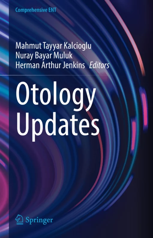 Otology Updates: