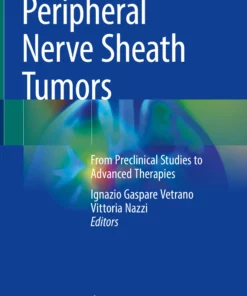 Peripheral Nerve Sheath Tumors: From Preclinical Studies to Advanced Therapies