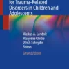 Evidence-Based Treatments for Trauma-Related Disorders in Children and Adolescents: