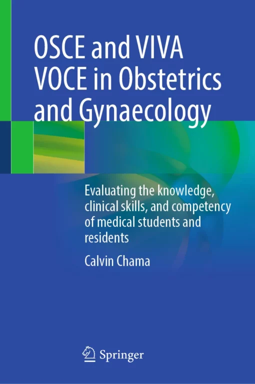 OSCE and VIVA VOCE in Obstetrics and Gynaecology