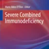 Severe Combined Immunodeficiency: