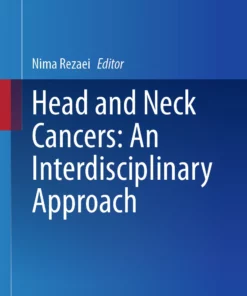 Head and Neck Cancers: An Interdisciplinary Approach: