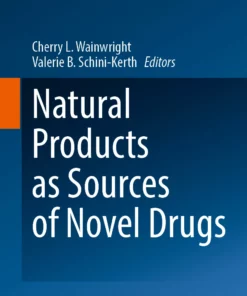 Natural Products as Sources of Novel Drugs: