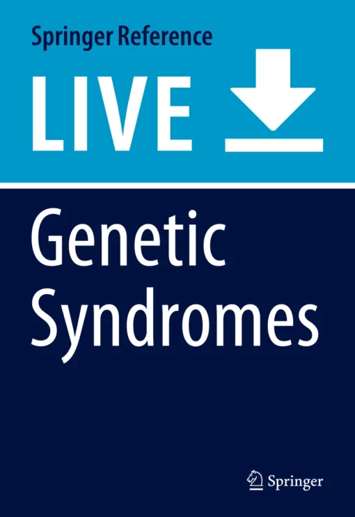 Genetic Syndromes: A Comprehensive Reference Guide