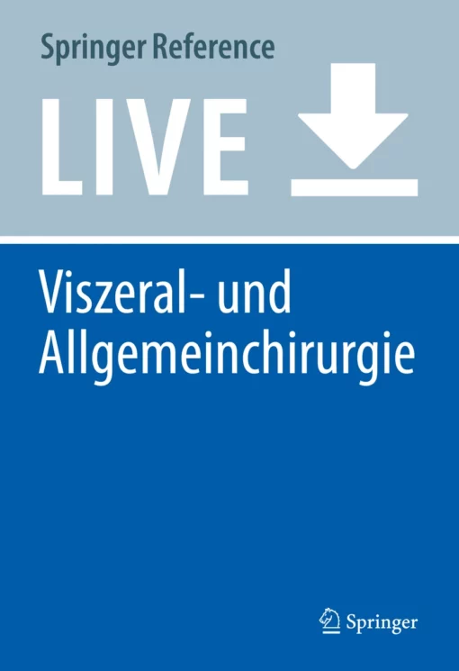 Viszeral- und Allgemeinchirurgie: