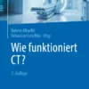 Wie funktioniert CT?: