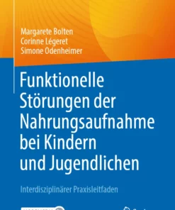 Funktionelle Störungen der Nahrungsaufnahme bei Kindern und Jugendlichen