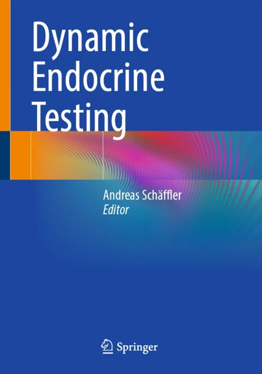 Dynamic Endocrine Testing: