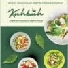 Cholesterin senken: Kochbuch mit 250+ genussvollen Rezepten für deine Gesundheit (Cholesterinbewusst kochen zur natürlichen Senkung des Cholesterinspiegels inklusive Nährwertangaben) (German Edition) (EPUB)