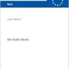 Der Kalte Streik (Europäische Hochschulschriften Recht) (German Edition) (PDF)