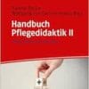 Handbuch Pflegedidaktik II: Pflegedidaktisch denken (PDF)