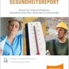 Gesundheitsreport 2024. Analyse der Arbeitsunfähigkeiten. Gesundheitsrisiko Hitze. Arbeitswelt im Klimawandel (Beiträge zur Gesundheitsökonomie und Versorgungsforschung) (PDF)