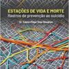 ESTAÇÕES DE VIDA E MORTE (EPUB)