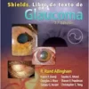 Shields. Libro de texto de Glaucoma (Spanish Edition), 7th Edition (PDF)