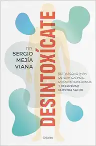 Desintoxícate / Detox Yourself (Spanish Edition) (EPUB)