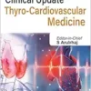 Clinical Update: Thyro-Cardiovascular Medicine (PDF)