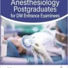 MCQs for Anesthesiology Postgraduates for DM Entrance Examinees (PDF) MCQs for Anesthesiology Postgraduates for DM Entrance Examinees (PDF)
