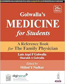 Golwalla’s Medicine for Students: A Reference Book for The Family Physician, 26th Edition (PDF)