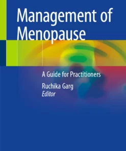 Management of Menopause: A Guide for Practitioners