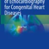 Manual of Echocardiography for Congenital Heart Diseases: