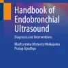 Handbook of Endobronchial Ultrasound: Diagnosis and Interventions