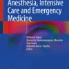 Techniques in Anesthesia, Intensive Care and Emergency Medicine: