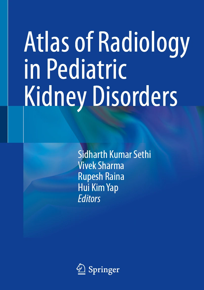 Atlas of Radiology in Pediatric Kidney Disorders: Atlas of Radiology in Pediatric Kidney Disorders: