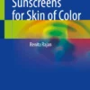 Sunscreens for Skin of Color: