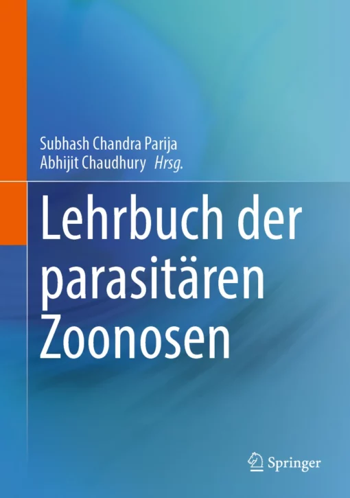 Lehrbuch der parasitären Zoonosen: