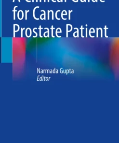 A Clinical Guide for Cancer Prostate Patient:
