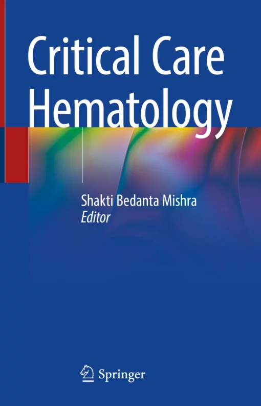 Critical Care Hematology: