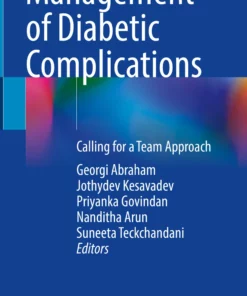 Management of Diabetic Complications: Calling for a Team Approach