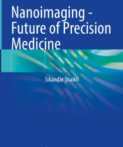 Nanoimaging – Future of Precision Medicine: