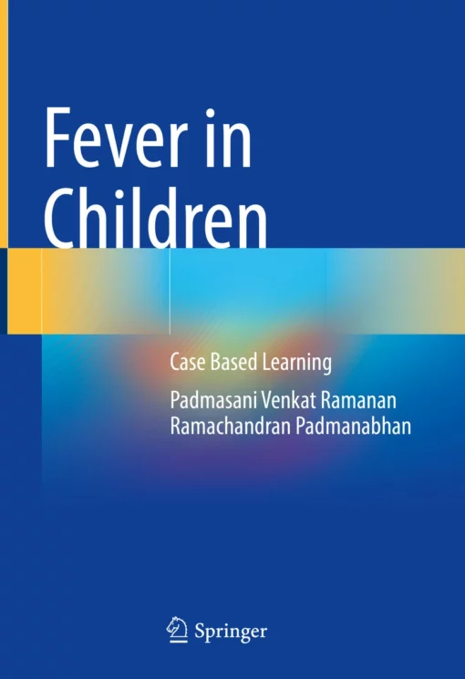 Fever in Children: Case Based Learning