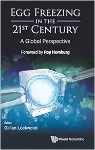 Egg Freezing in the 21st Century: A Global Perspective (EPUB)