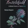 Invisible Battlefield: A Global History of Epidemics (PDF)