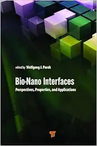 Bio-Nano Interfaces: Perspectives, Properties, and Applications (EPUB)