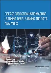 Disease Prediction using Machine Learning, Deep Learning and Data Analytics (PDF)