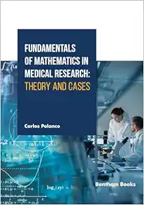 Fundamentals of Mathematics in Medical Research: Theory and Cases (PDF)