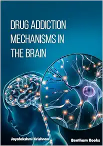 Drug Addiction Mechanisms in the Brain (EPUB)